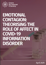 Emotional Contagion: Theorising the Role of Affect in COVID-19 Information Disorder Emotional Contagion: Theorising the Role of Affect in COVID-19 Information Disorder
