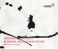Internet, Society & Space in Indian Cities