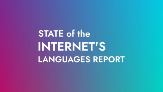 The State of the Internet's Languages Report 