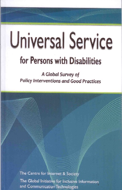 Universal Service for Persons with Disabilities: A Global Survey of Policy Interventions and Good Practices
