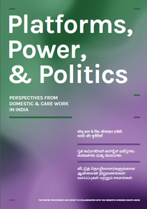 Platforms, Power, and Politics: Perspectives from Domestic and Care Work in India